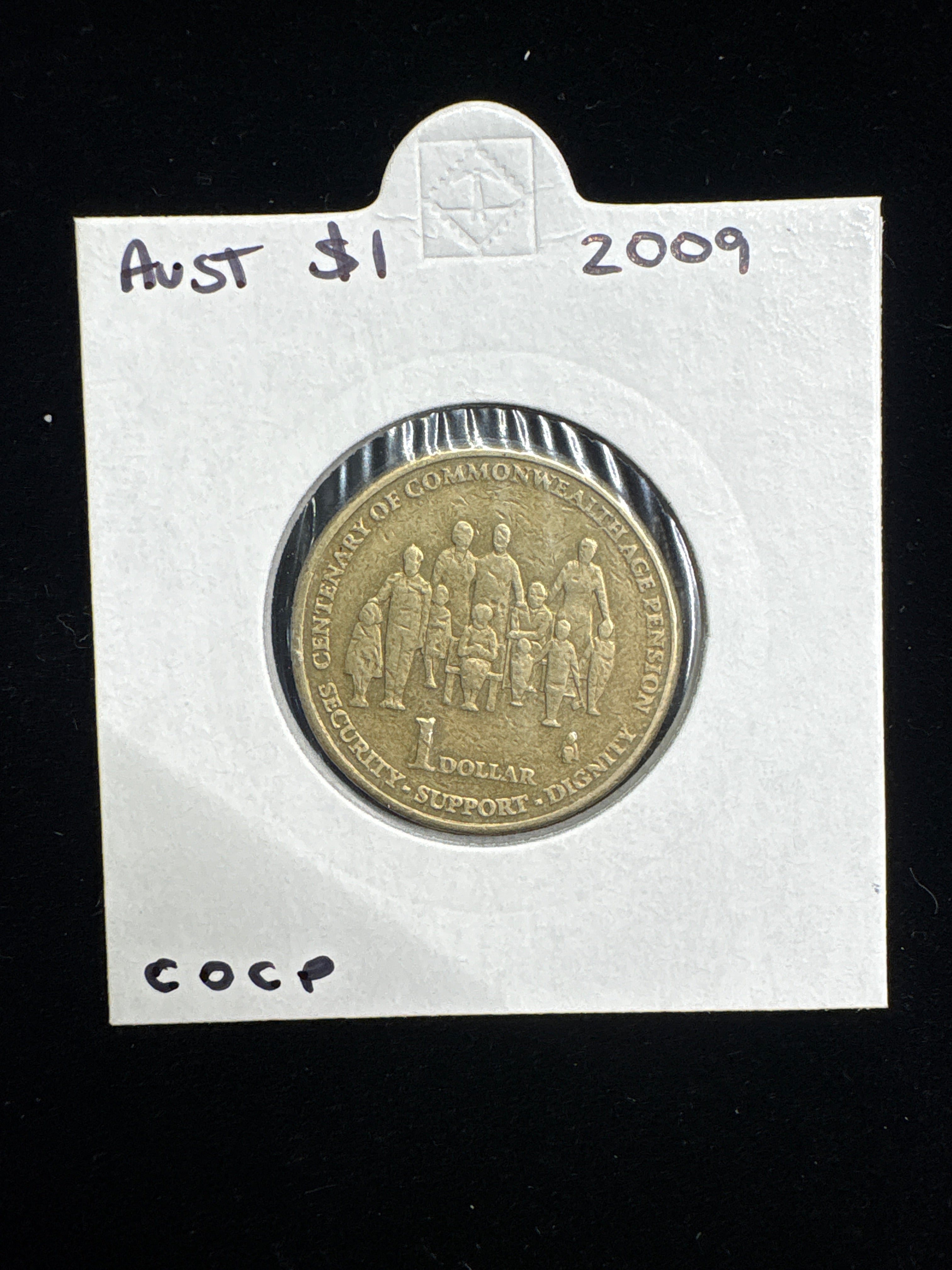 #M152 2009 Australia $1 Centenary of Commonwealth Age Pension Coin (CCCP)